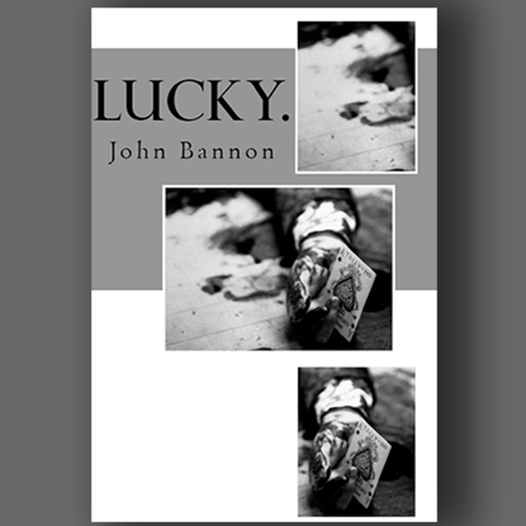 LUCKY - John Bannon