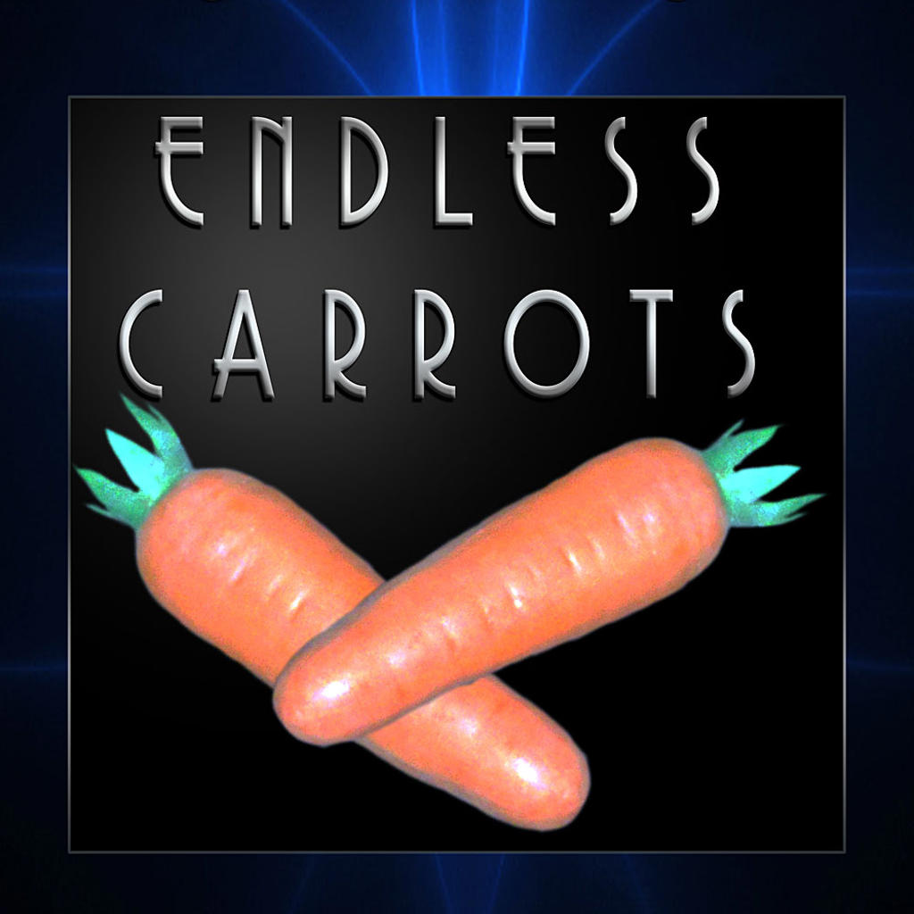 ENDLESS CARROTS