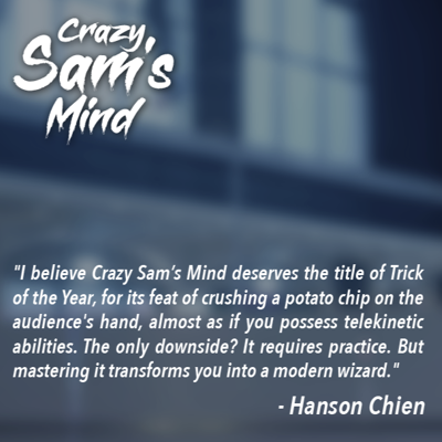 CRAZY SAM'S MIND- Sam Huang 