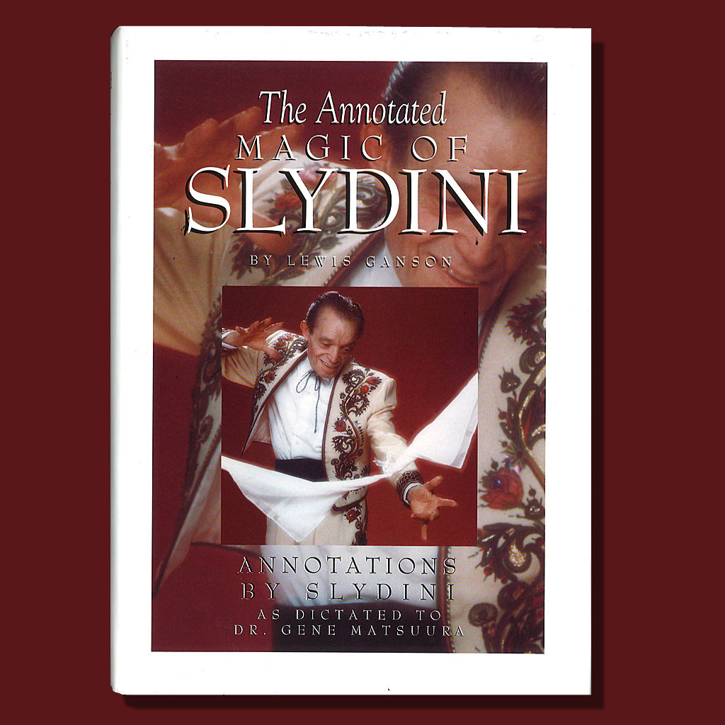 THE ANNOTATED MAGIC OF SLYDINI - deluxe edition