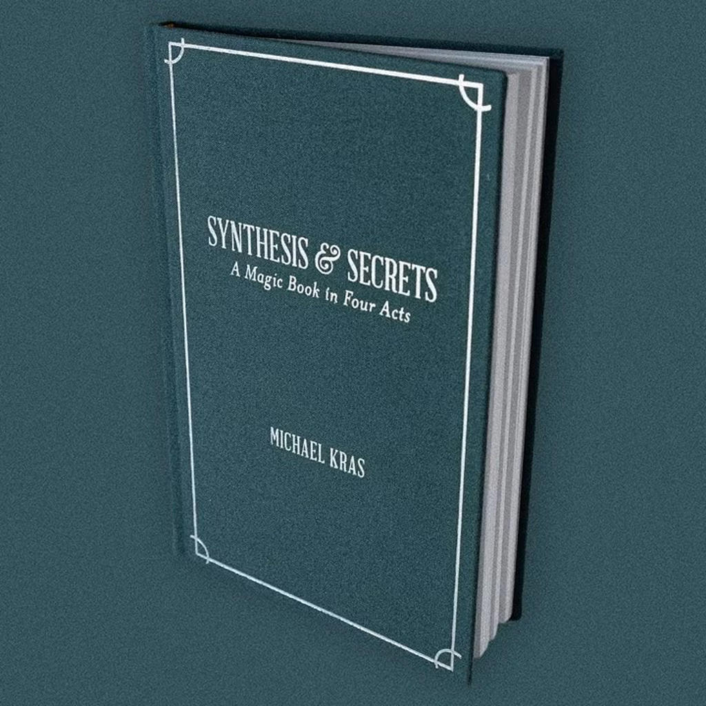 SYNTHESIS & SECRETS - Michael Kras