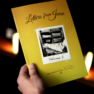 LETTERS FROM JUAN - vol. 2 - Juan Tamariz