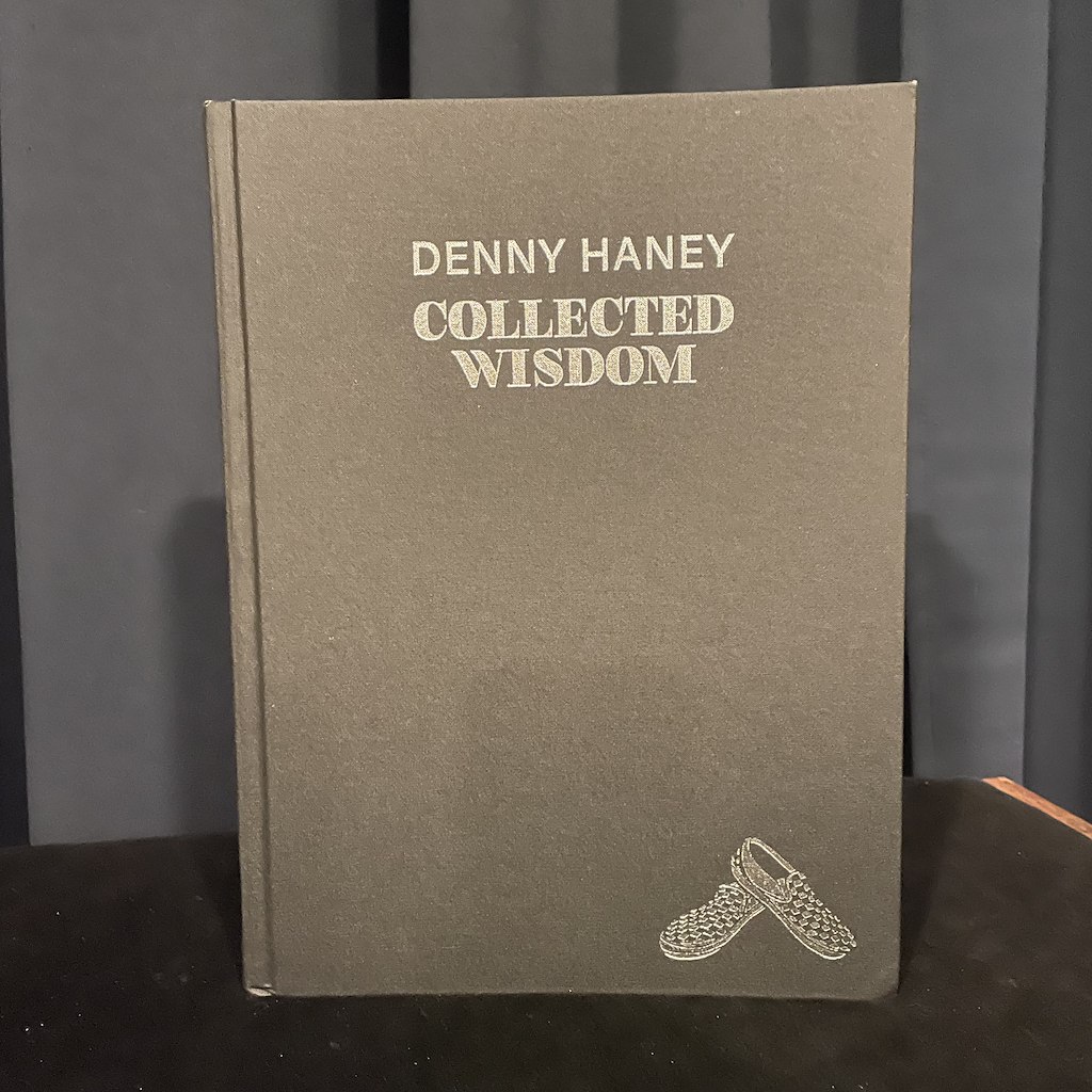  COLLECTED WISDOM - Denny Haney