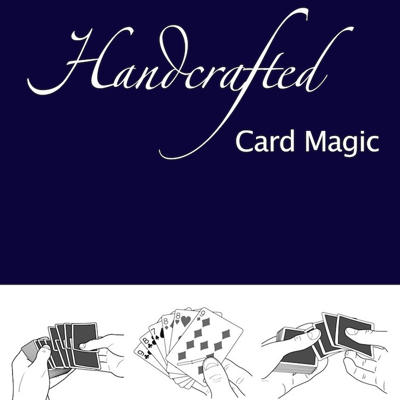 HANDCRAFTED CARD MAGIC - Denis Behr