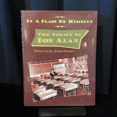 IN A CLASS BY HIMSELF : THE LEGACY OF DON ALAN