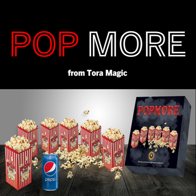 POP MORE - Tora Magic