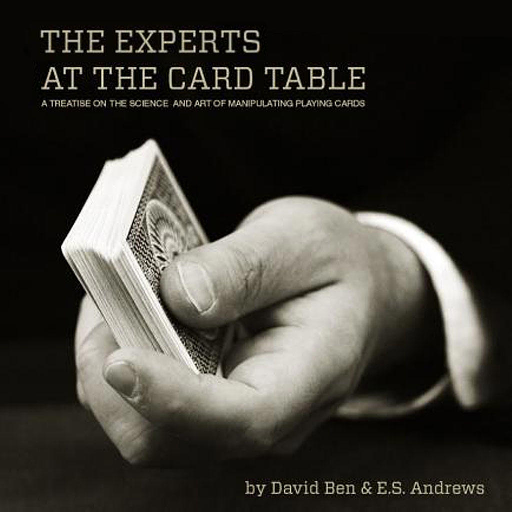 THE EXPERTS AT THE CARD TABLE