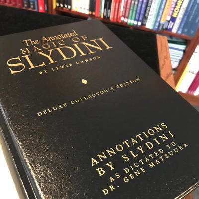 THE ANNOTATED MAGIC OF SLYDINI - deluxe edition