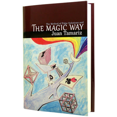 THE MAGIC WAY - Juan Tamariz