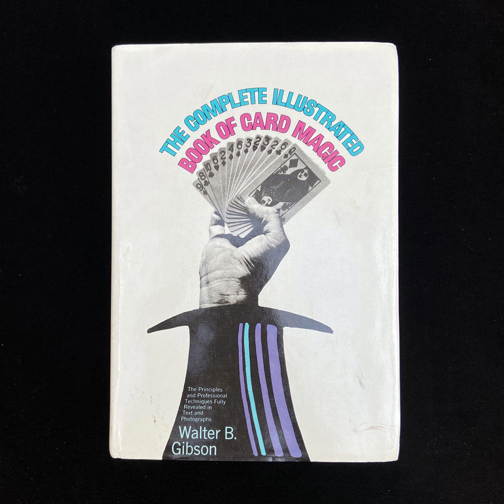 COMPLETE ILLUSTRATED BOOK OF CARD MAGIC